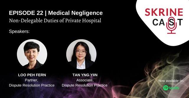 SkrineCast-Ep-22-Non-Delegable-Duties-of-Private-Hospital.jpg
